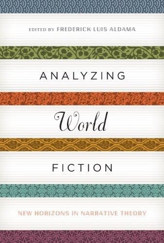 Book Analyzing World Fiction: New Horizons in Narrative Theory (Cognitive Approaches to Literature and Culture Series) free