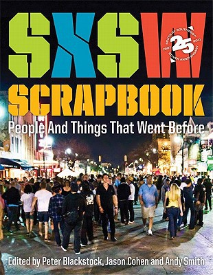 Book SXSW Scrapbook: People and Things That Went Before free