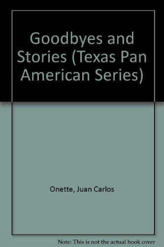 Book Goodbyes and Stories (Texas Pan American Series) (English and Spanish Edition) free
