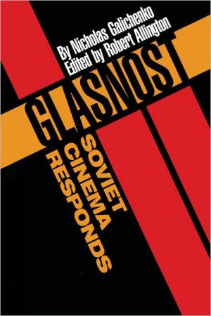 Book Glasnost―Soviet Cinema Responds (Texas Film Studies Series) free