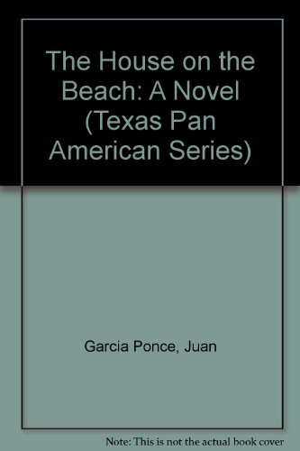 Book The House on the Beach: A Novel (Texas Pan American Series) free