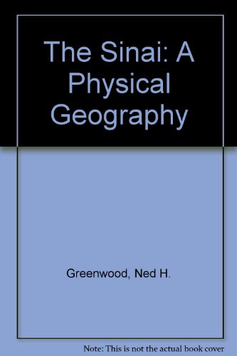 Book The Sinai: A Physical Geography free