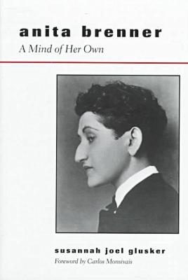 Book Anita Brenner: A Mind of Her Own free