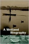 Book A Wetland Biography: Seasons on Louisiana’s Chenier Plain free Book A Wetland Biography: Seasons on Louisiana’s Chenier Plain free