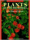 Book Plants of the Metroplex: Newly Revised Edition free