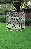 Book Organic Lawn Care: Growing Grass the Natural Way free