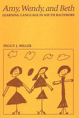 Book Amy, Wendy, and Beth: Learning Language in South Baltimore free