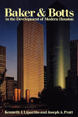 Book Baker & Botts in the Development of Modern Houston free