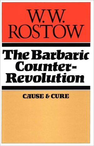 Book The Barbaric Counter Revolution: Cause and Cure free
