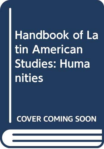Book Handbook Of Latin American Studies: Humanities free