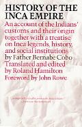 Book History of the Inca Empire: An Account of the Indians' Customs and Their Origin, Together with a Treatise on Inca Legends, History, and Social Institutions (Texas Pan American Series) free