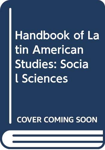 Book Handbook Of Latin American Studies: Social Sciences free