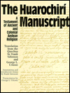 Book The Huarochiri Manuscript: A Testament of Ancient and Colonial Andean Religion free