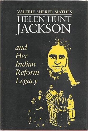 Book Helen Hunt Jackson and Her Indian Reform Legacy (American Studies Series) free