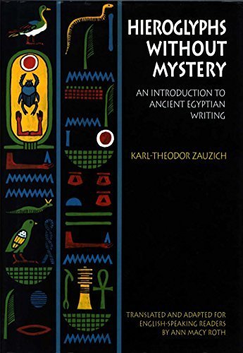 Book Hieroglyphs Without Mystery: An Introduction to Ancient Egyptian Writing free