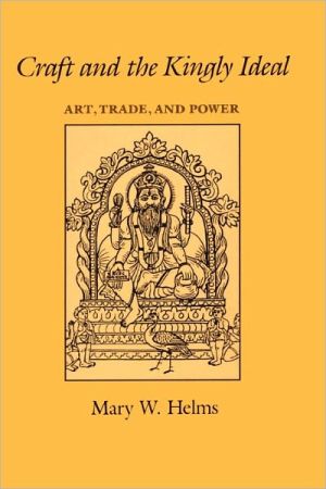 Book Craft and the Kingly Ideal: Art, Trade, and Power free