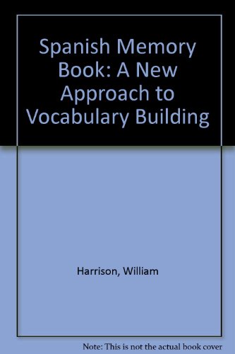 Book Spanish Memory Book: A New Approach To Vocabulary Building, Junior Edition free