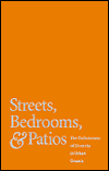 Book Streets, bedrooms and patios: the ordinariness of diversity in urban Oaxaca : ethnographic portraits of street kids, urban poor, transvestites, discapacitados, and other popular cultures free