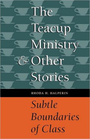 Book The Teacup Ministry and Other Stories: Subtle Boundaries of Class free