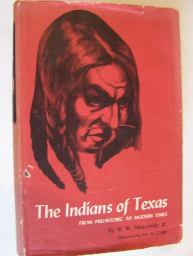 Book The Indians of Texas from Prehistoric to Modern Times free