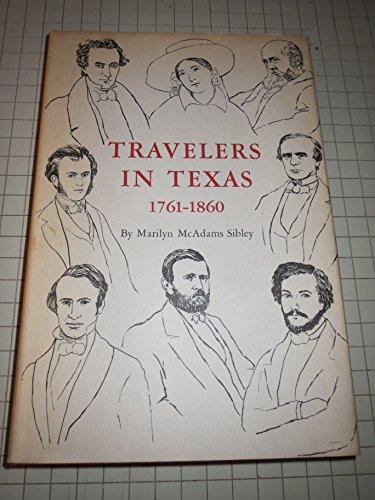 Book Travelers In Texas 1761-1860 free