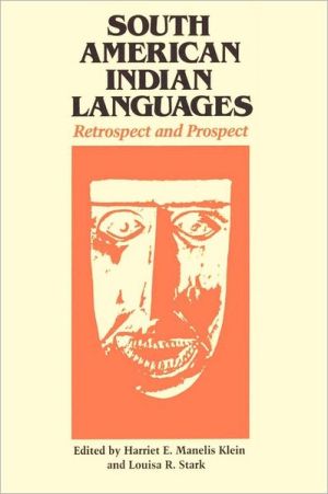 Book South American Indian Languages: Retrospect and Prospect (Texas Linguistics Series) free