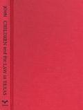 Book Children And The Law In Texas: What Parents Should Know free
