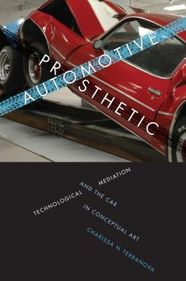 Book Automotive Prosthetic: Technological Mediation and the Car in Conceptual Art free Book Automotive Prosthetic: Technological Mediation and the Car in Conceptual Art free