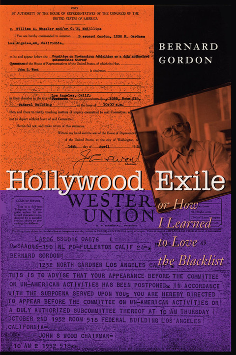 Book Hollywood Exile, or How I Learned to Love the Blacklist (Texas Film and Media Studies Series) free