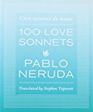 Book One Hundred Love Sonnets: Cien sonetos de amor (English and Spanish Edition) free