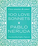 Book One Hundred Love Sonnets: Cien sonetos de amor (English and Spanish Edition) free