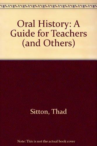 Book Oral History: A Guide for Teachers (and Others) free