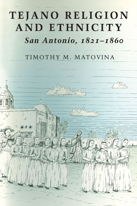 Book Tejano Religion and Ethnicity free