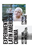 Book Experimental Latin American Cinema: History and Aesthetics free