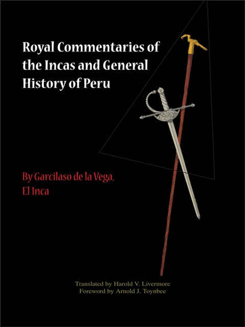 Book Royal Commentaries of the Incas and General History of Peru, Parts One and Two free