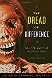 Book The Dread of Difference: Gender and the Horror Film (Texas Film and Media Studies) free