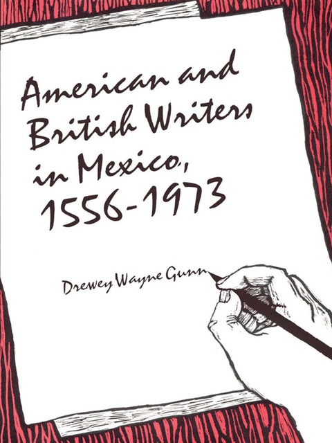 Book American and British Writers in Mexico, 1556-1973 free