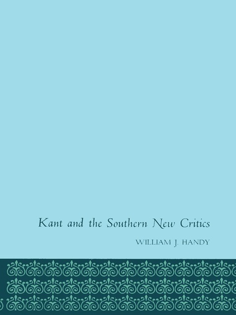 Book Kant and the Southern New Critics free