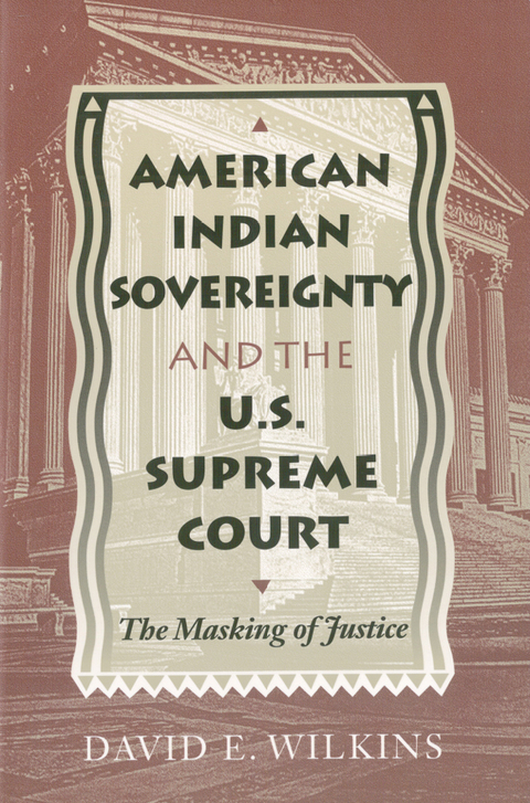 Book American Indian Sovereignty and the U.S. Supreme Court: The Masking of Justice free