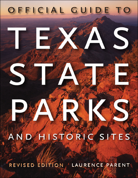 Book Official Guide to Texas State Parks and Historic Sites free