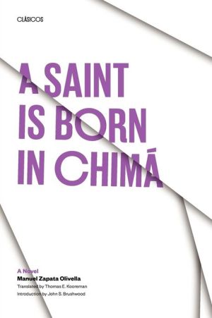 Book A Saint Is Born in Chima (The Texas Pan American Series) free