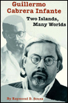 Book Guillermo Cabrera Infante: Two Islands, Many Worlds (Texas Pan American Series) free