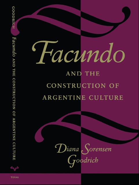 Book Facundo and the Construction of Argentine Culture free
