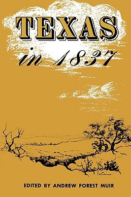 Book Texas in 1837: An Anonymous, Contemporary Narrative free