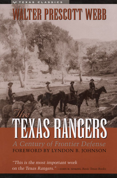 Book The Texas Rangers: A Century of Frontier Defense (Texas Classics) free