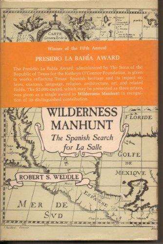 Book Wilderness manhunt: The Spanish search for La Salle free