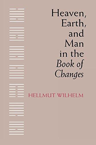 Book Heaven, Earth, and Man in the Book of Changes: Seven Eranos Lectures free