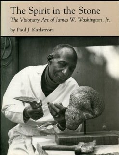 Book Spirit in the Stone: The Visionary Art of James W. Washington , Jr free