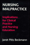 Book Nursing Malpractice: Implications for Clinical Practice and Nursing Education free
