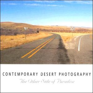 Book Contemporary Desert Photography: The Other Side of Paradise free